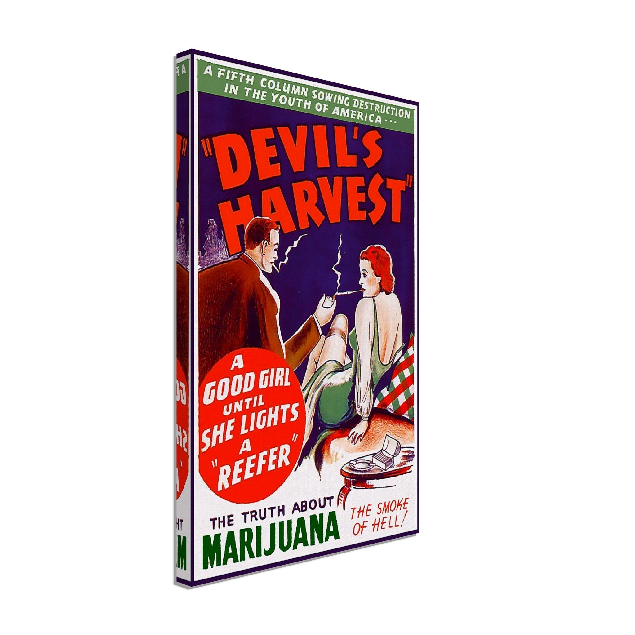 Devils Harvest Propaganda Canvas, "Scary" Cannabis Propaganda - Marijuana Propaganda Canvas Print - WallArtPrints4U