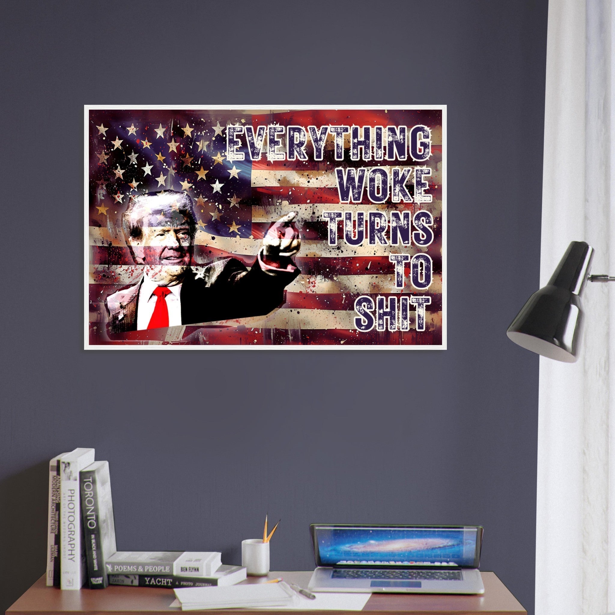 Everything Woke Turns to Shit Donald Trump Quote Framed Print Patriotic Wall Art American Flag Election Victory 2024 Controversial Artwork - WallArtPrints4U