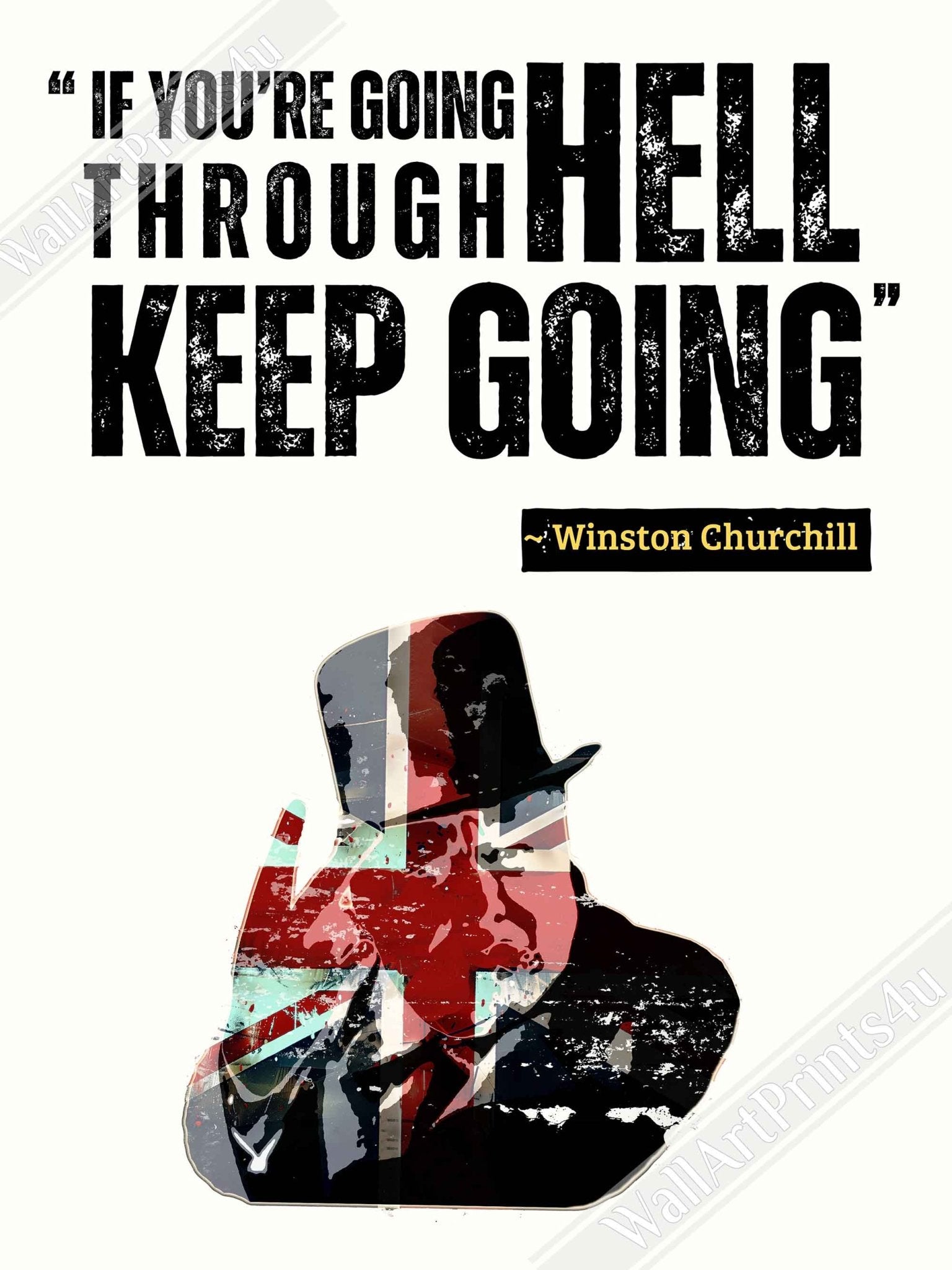 Framed Print with Churchill Quote If You're Going Through Hell Keep Going Motivational Wall Art - WallArtPrints4U