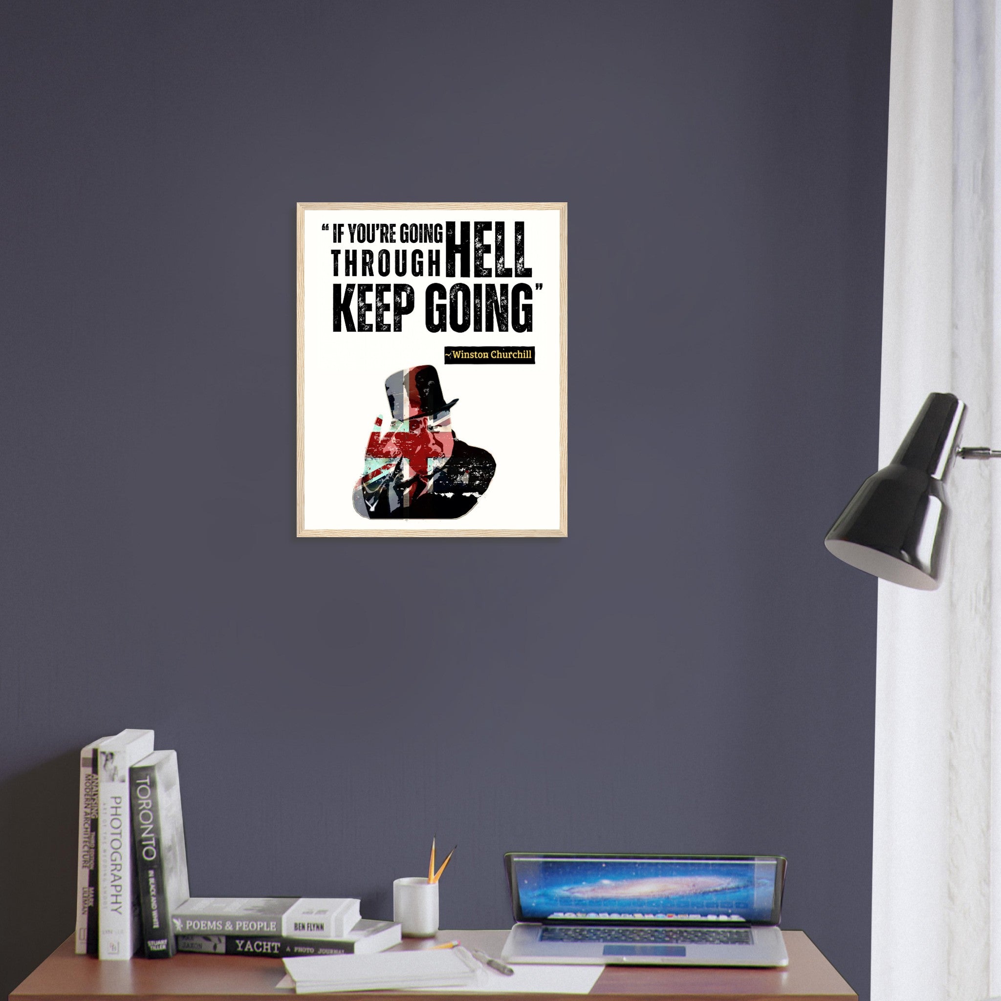 Framed Print with Churchill Quote If You're Going Through Hell Keep Going Motivational Wall Art - WallArtPrints4U