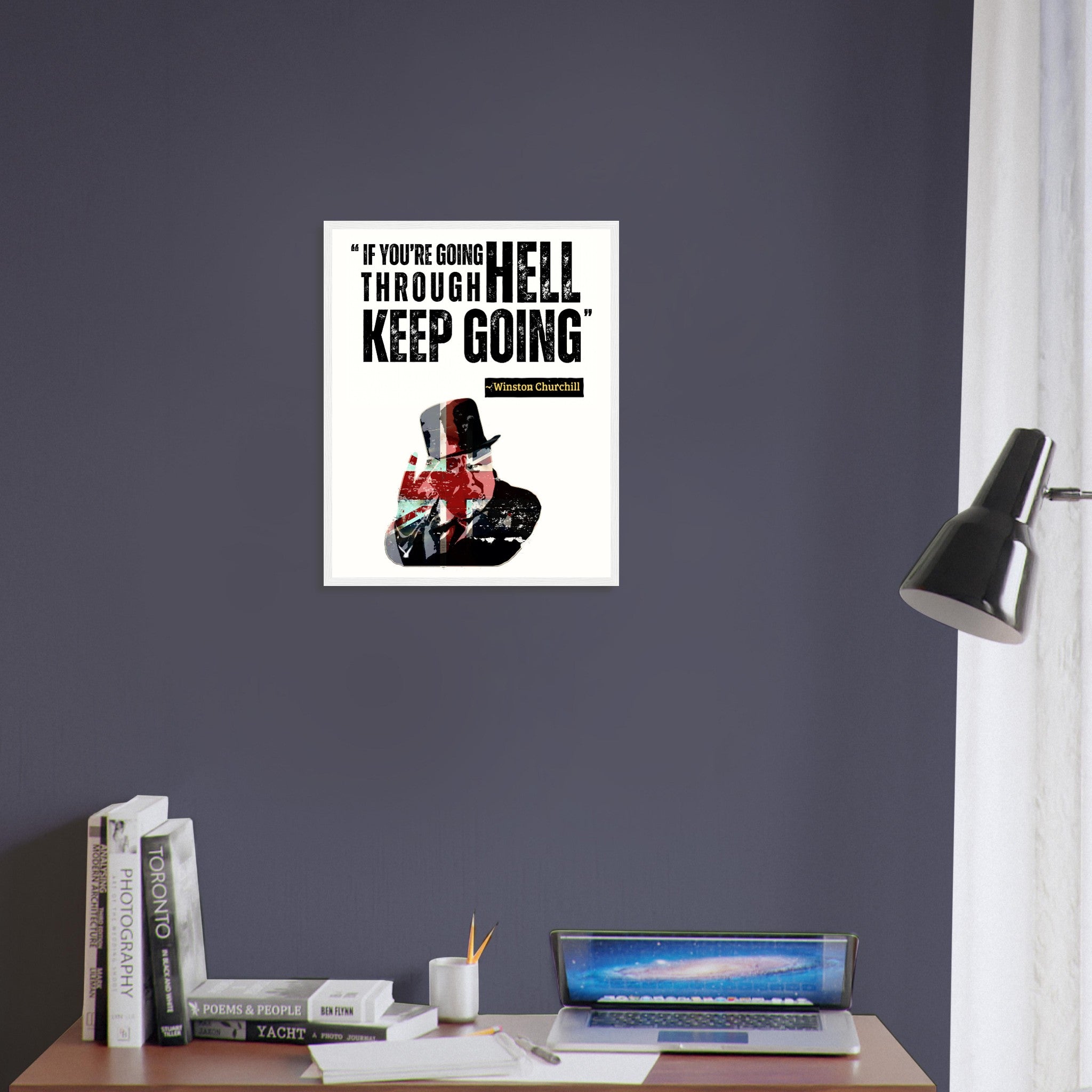 Framed Print with Churchill Quote If You're Going Through Hell Keep Going Motivational Wall Art - WallArtPrints4U