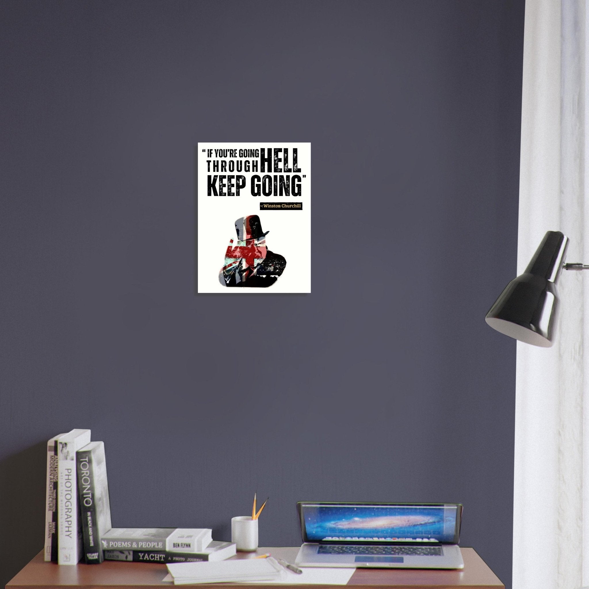 Motivational Poster Winston Churchill Quote If You're Going Through Hell Keep Going Wall Art Vintage Decor - WallArtPrints4U