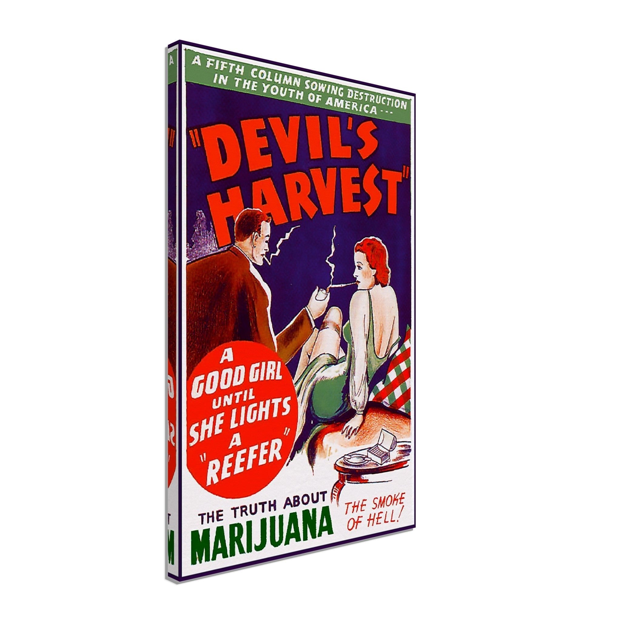 Devils Harvest Propaganda Canvas, "Scary" Cannabis Propaganda - Marijuana Propaganda Canvas Print - WallArtPrints4U