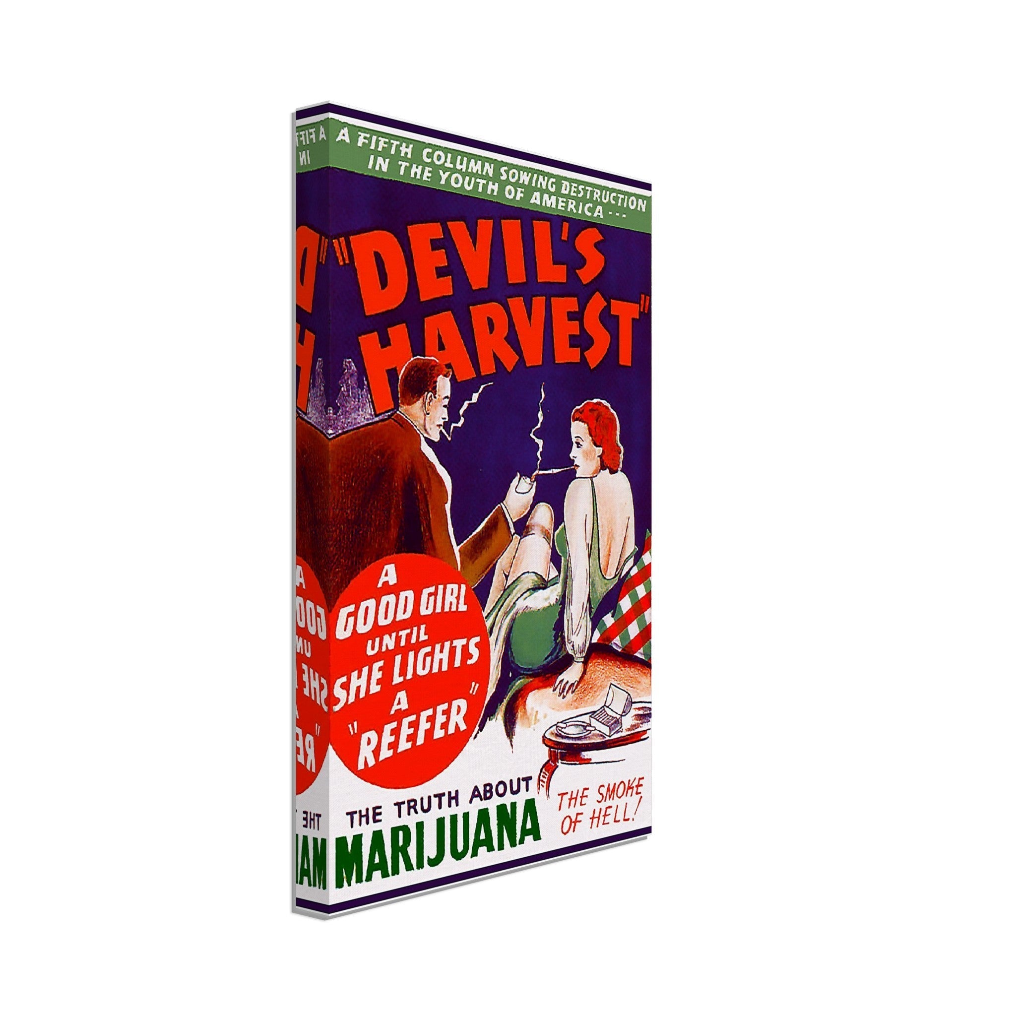 Devils Harvest Propaganda Canvas, "Scary" Cannabis Propaganda - Marijuana Propaganda Canvas Print - WallArtPrints4U