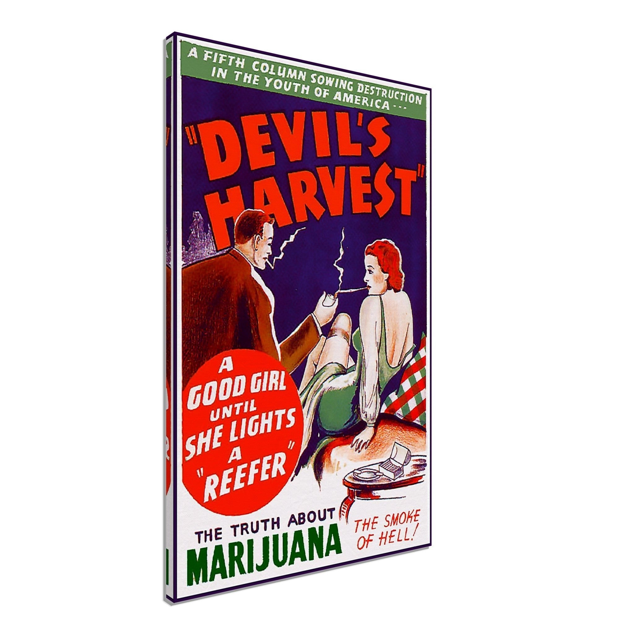 Devils Harvest Propaganda Canvas, "Scary" Cannabis Propaganda - Marijuana Propaganda Canvas Print - WallArtPrints4U