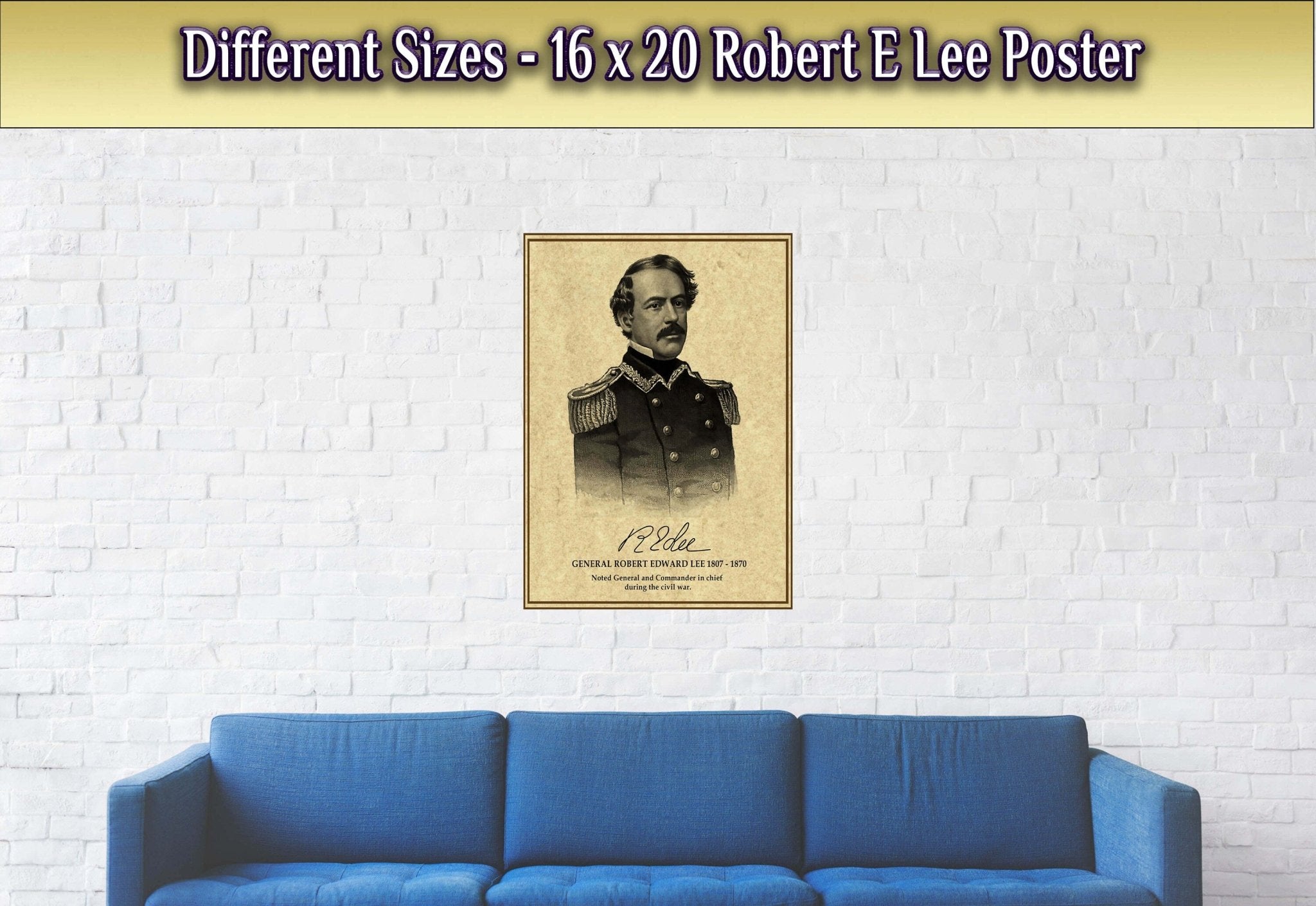 Robert E Lee Poster, Civil War General - Iconic Robert E Lee Print - American Confederate Soldier - WallArtPrints4U